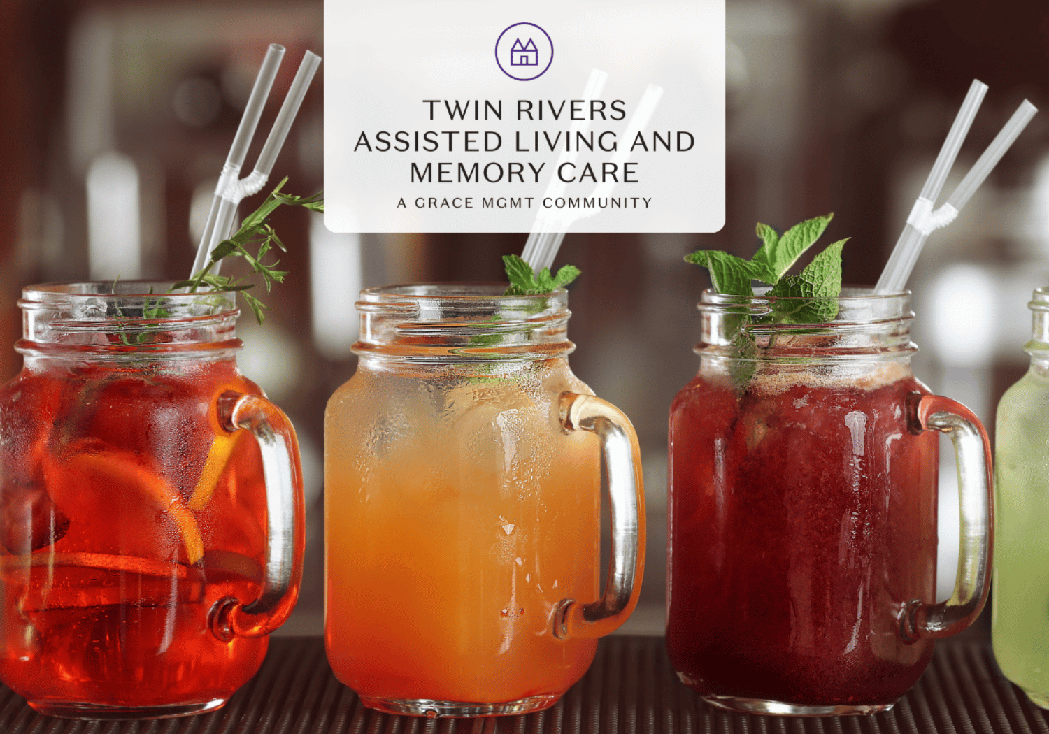 Three colorful iced drinks in mason jars with mint leaves and striped straws, against a bar backdrop, with an overlay reading Twin Rivers Assisted Living and Memory Care.